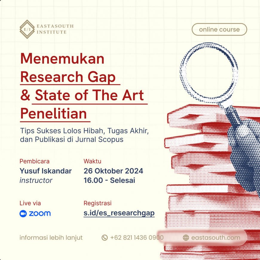 [26 Oktober 2024] Diklat Online Analisis Bibliometrik dan SLR-Menemukan Research Gap dan State of The Art Penelitian