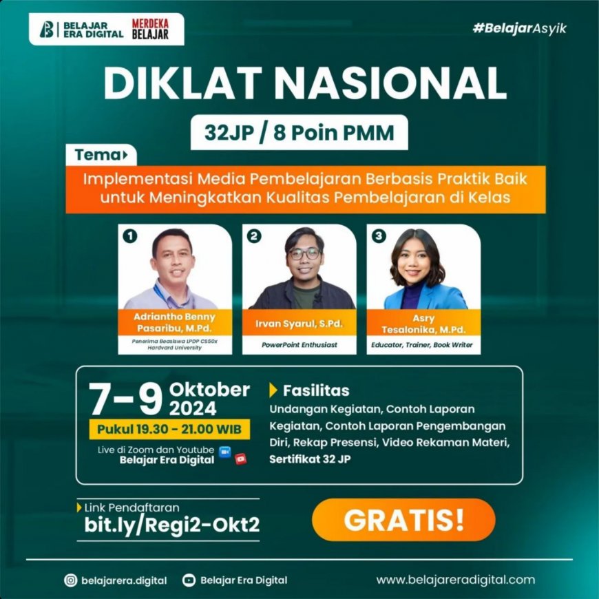 [ 7-9 Oktober 2024 ] Diklat Nasional 32 JP Implementasi Media Pembelajaran Berbasis Praktik Baik untuk Meningkatkaan Kualitas Pembelajaran di Kelas