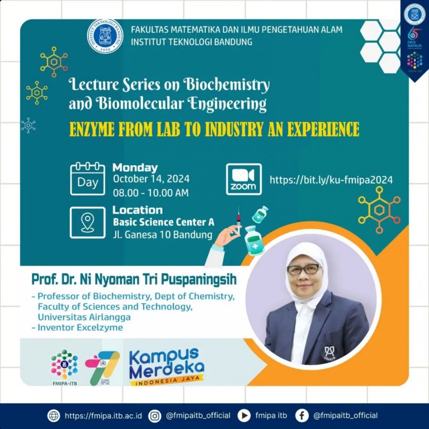 [October 14th, 2024] Lecture Series Enzyme From Lab to Industry an Experience