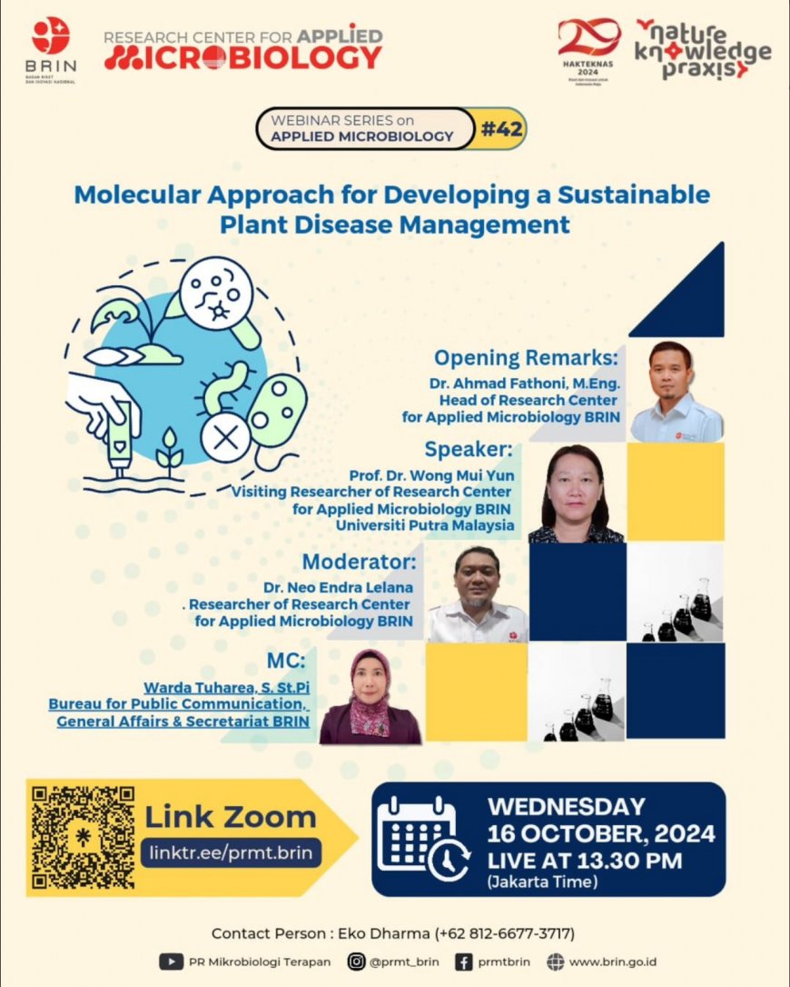 [16 Oktober 2024] Webinar Molecular Approach for Developing a Sustainable Plant Disease Management