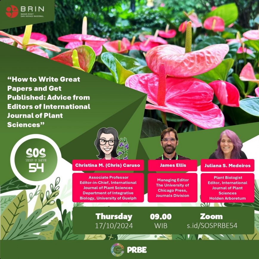 [17 Oktober 2024] Webinar How to write great papers and get published: Advice from editors of international journal of plant sciences