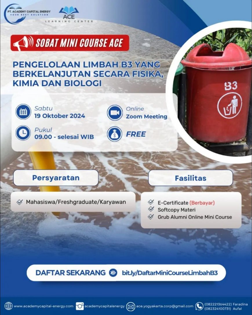 [19 Oktober 2024] Pelatihan PENGELOLAAN LIMBAH B3 YANG BERKELANJUTAN SECARA FISIKA, KIMIA, DAN BIOLOGI