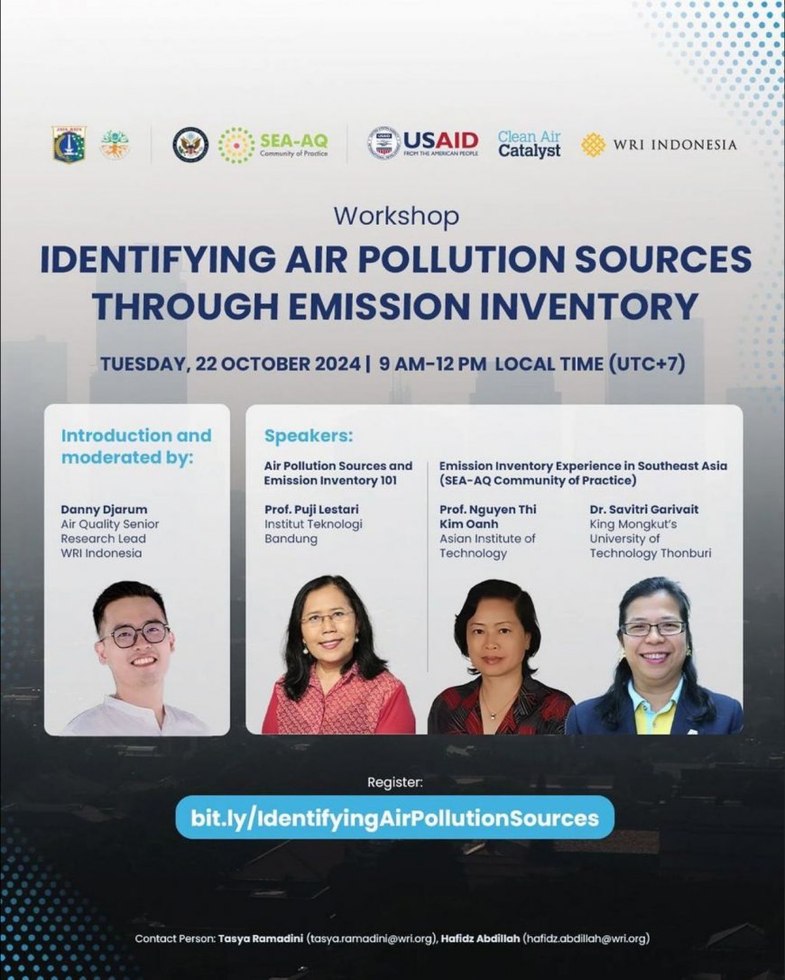 [ 22 October 2024 ] Workshop Identifying Air Pollution Sources Through Emission Inventory