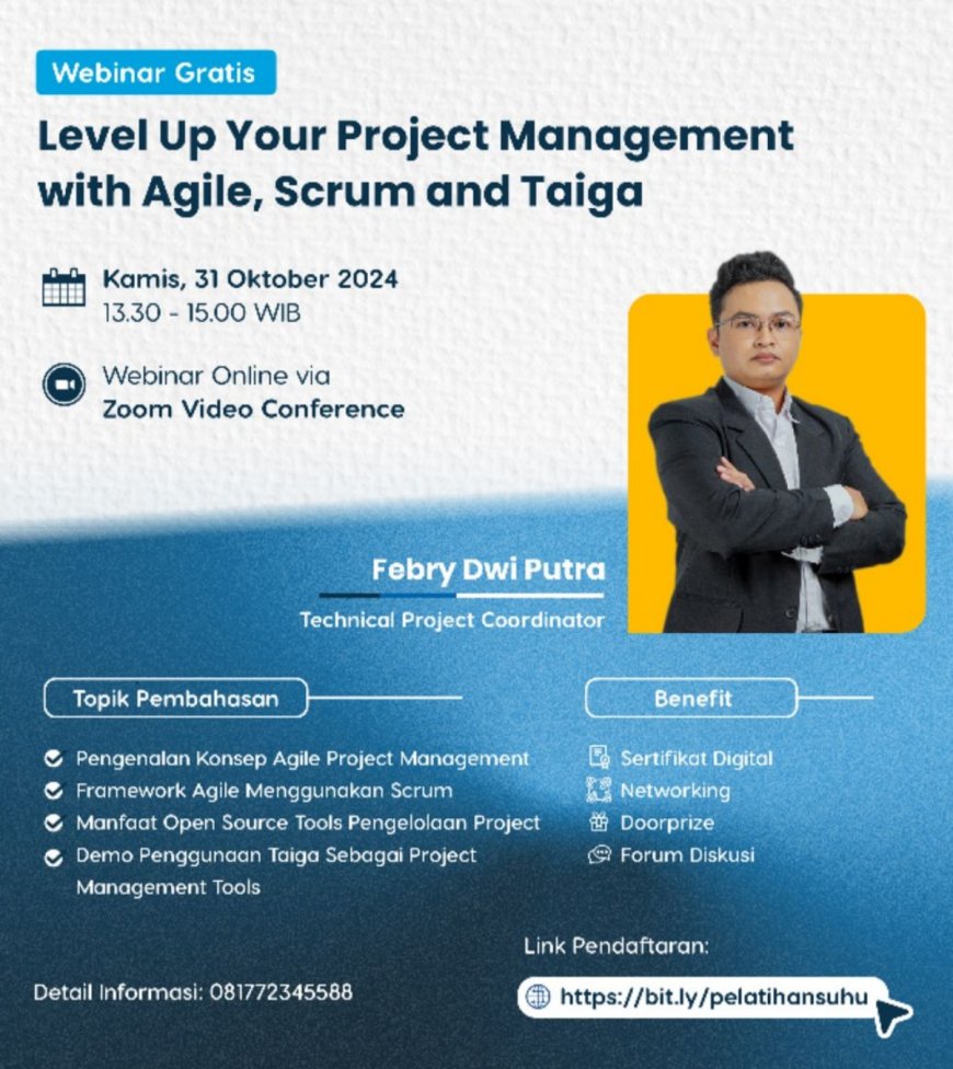 [ 31 Oktober 2024 ] Webinar Level Up Your Project Management with Agile, Scrum, and Taiga