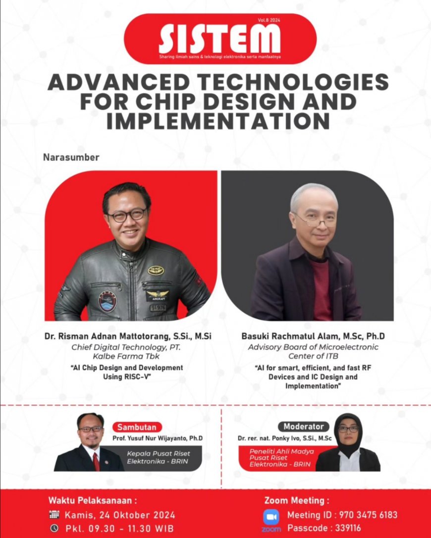 [ 24 Oktober 2024 ] Webinar Advanced Technologies for Chip Design And Implementation