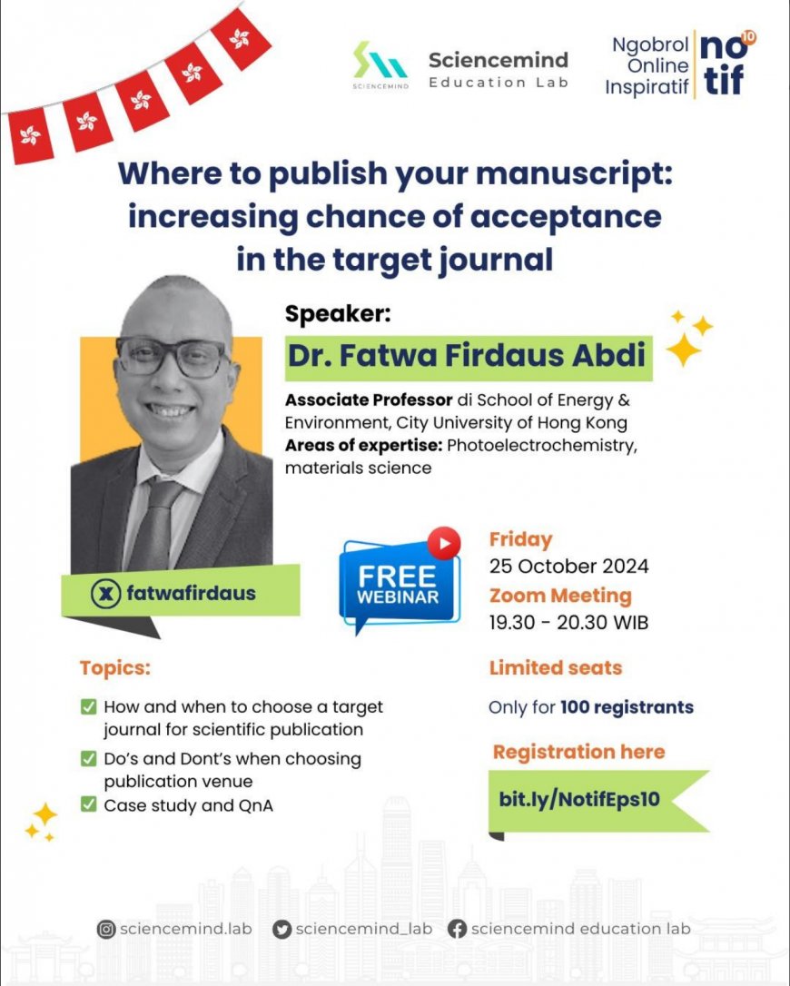 [ 25 Oktober 2024 ] Webinar Where to publish your manuscript: increasing chance of acceptance in the target journal 