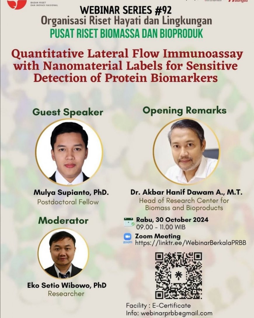 [30 Oktober 2024] Webinar Quantitative Lateral Flow Immunoassay with Nanomaterial Labels for Sensitive Detection of Protein Biomarkers