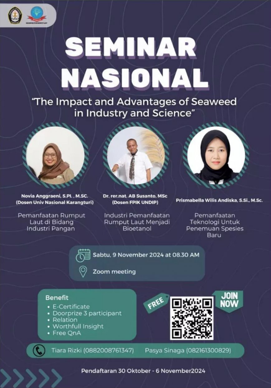 [ 09 November 2024 ] SEMINAR NASIONAL UKM-F SEAWEED: THE IMPACT AND ADVANTAGES OF SEAWEED IN INDUSTRY AND SCIENCE