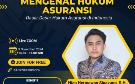 [ 9 November 2024 ] WEBINAR MAHIR HUKUM PROFESIONAL :  "MENGENAL HUKUM ASURANSI : DASAR-DASAR HUKUM ASURANSI DI INDONESIA