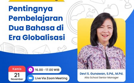 [21 November 2024] Webinar Pentingnya Pembelajaran Dua bahasa di Era Globalisasi