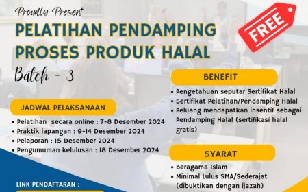 [7-8 Desember 2024] Pelatihan Pendamping Sertifikasi Halal Gratis