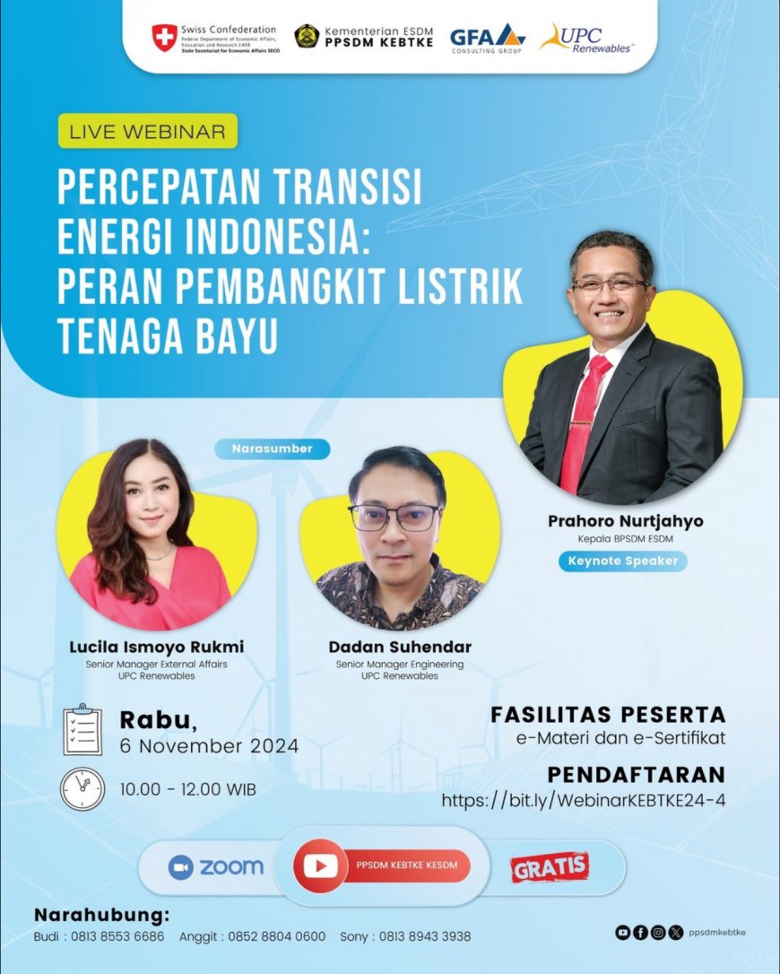 [ 6 November 2024 ] Webinar Percepatan Transisi Energi Indonesia: Peran Pembangkit Listrik Tenaga Bayu