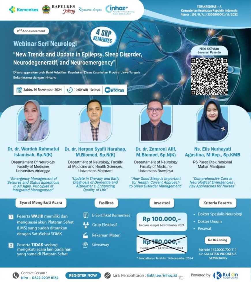 [16 November 2024] Webinar Seri Neurologi: New Trends and Update in Epilepsy, Sleep Disorder, Neurodegeneratif and Neuroemergency