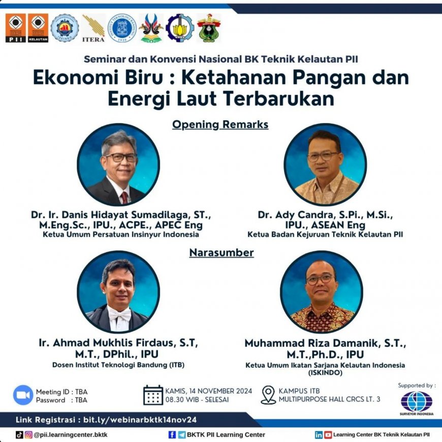 [14 November 2024] Seminar dan Konvensi Nasional BK Teknik Kelautan PII - Ekonomi Biru : Ketahanan Pangan dan Energi Laut Terbarukan