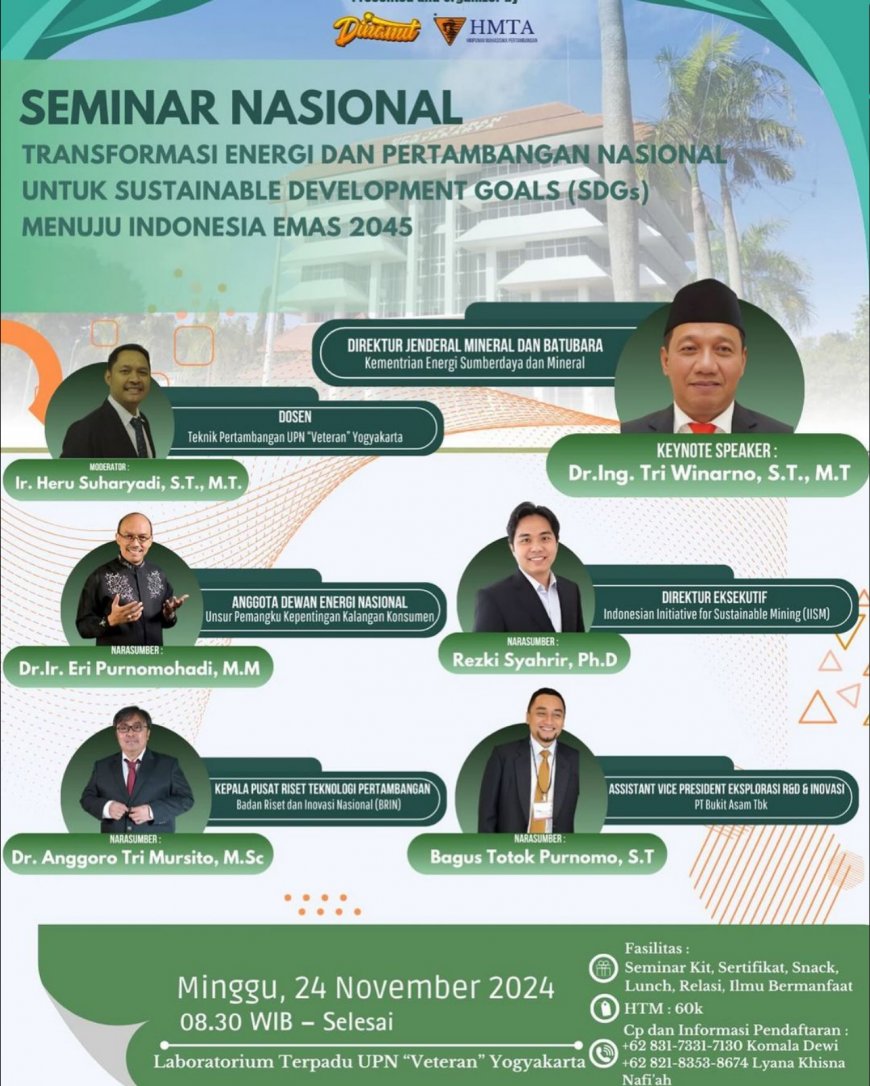 [24 November 2024] Seminar Nasional Pertambangan: Transformasi Energi dan Pertambangan Nasional untuk Sustainable Development Goals (SDGs) Menuju Indonesia Emas 2045