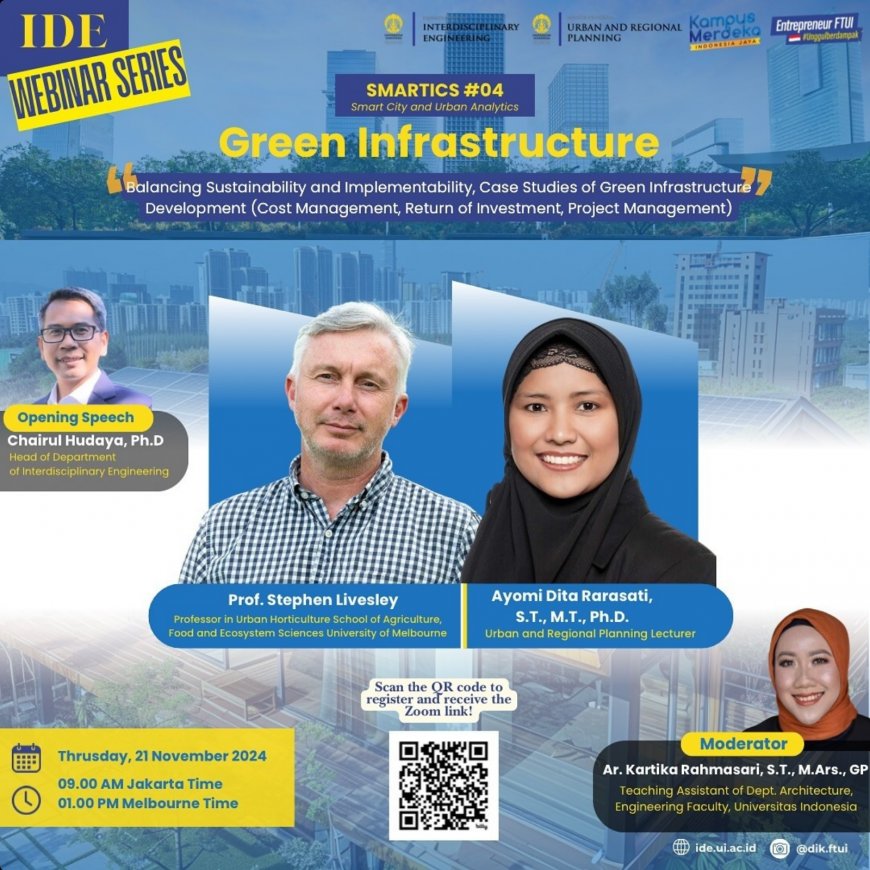 [21 November 2024] Webinar Balancing Sustainability and Implementability, Case Studies of Green Infrastructure Development (Cost Management, Return of Investment, Project Management