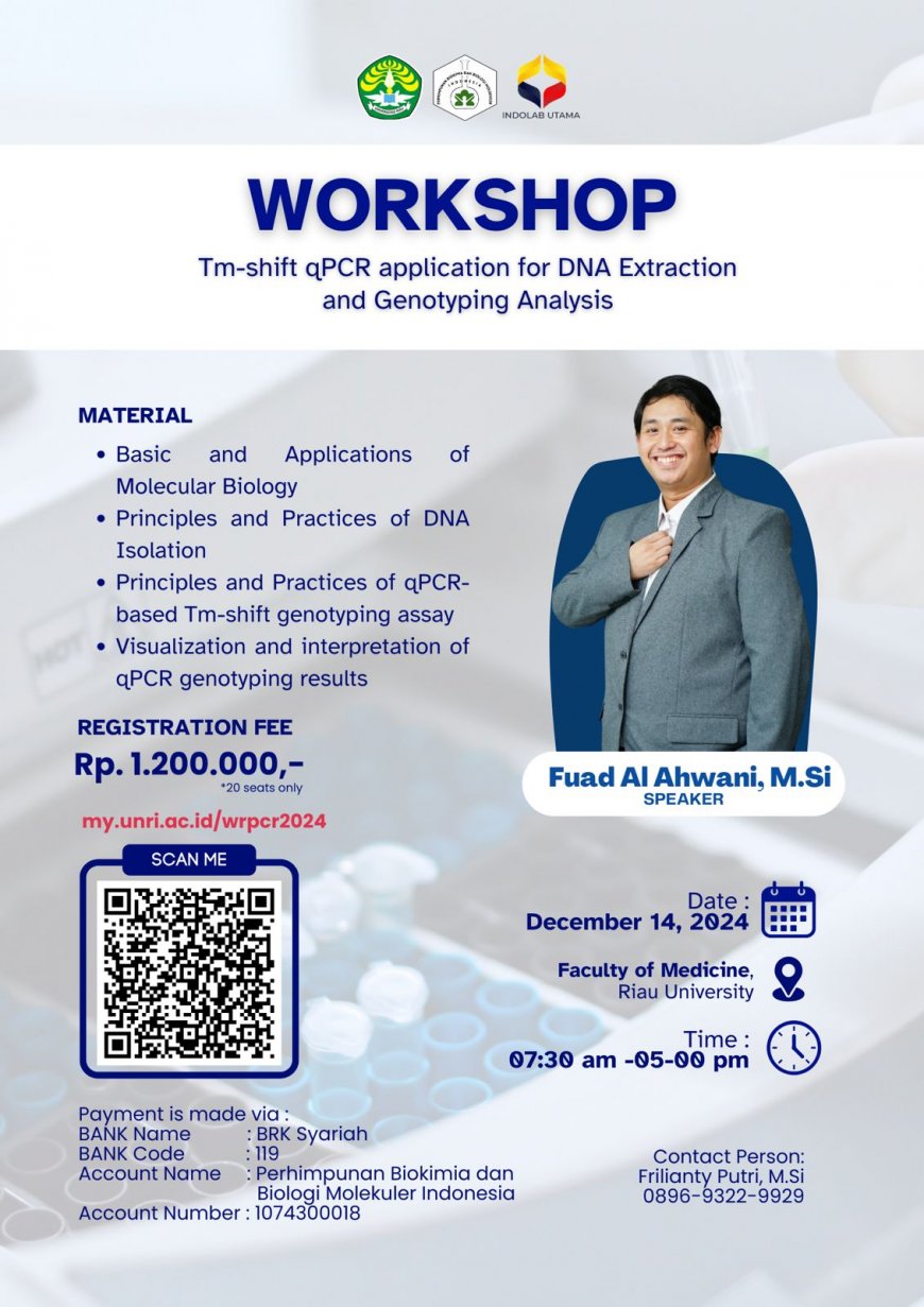 [14 Desember 2024] WORKSHOP Tm-shift qPCR application for DNA Extraction and Genotyping Analysis