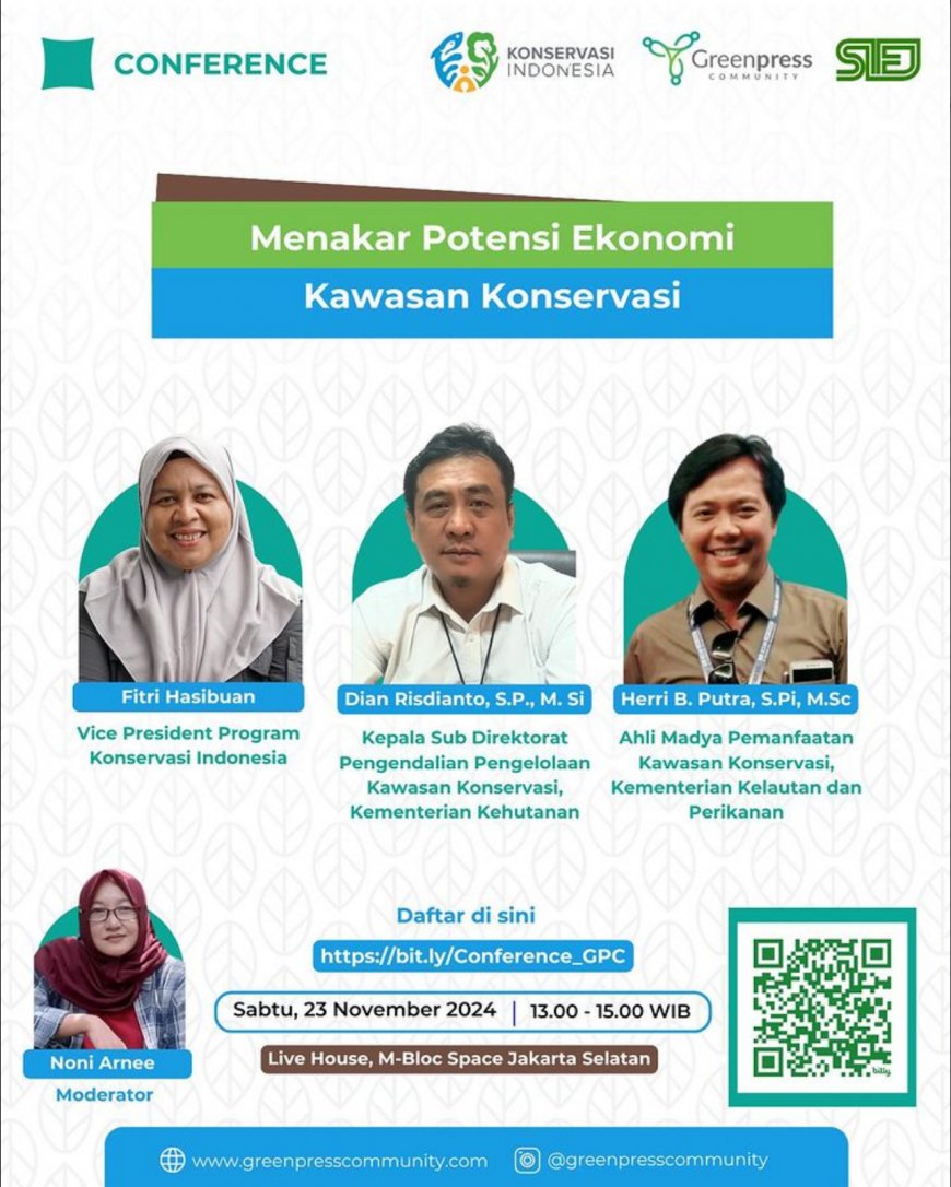 [23 November 2024] Conference Menakar Potensi Ekonomi Kawasan Konservasi