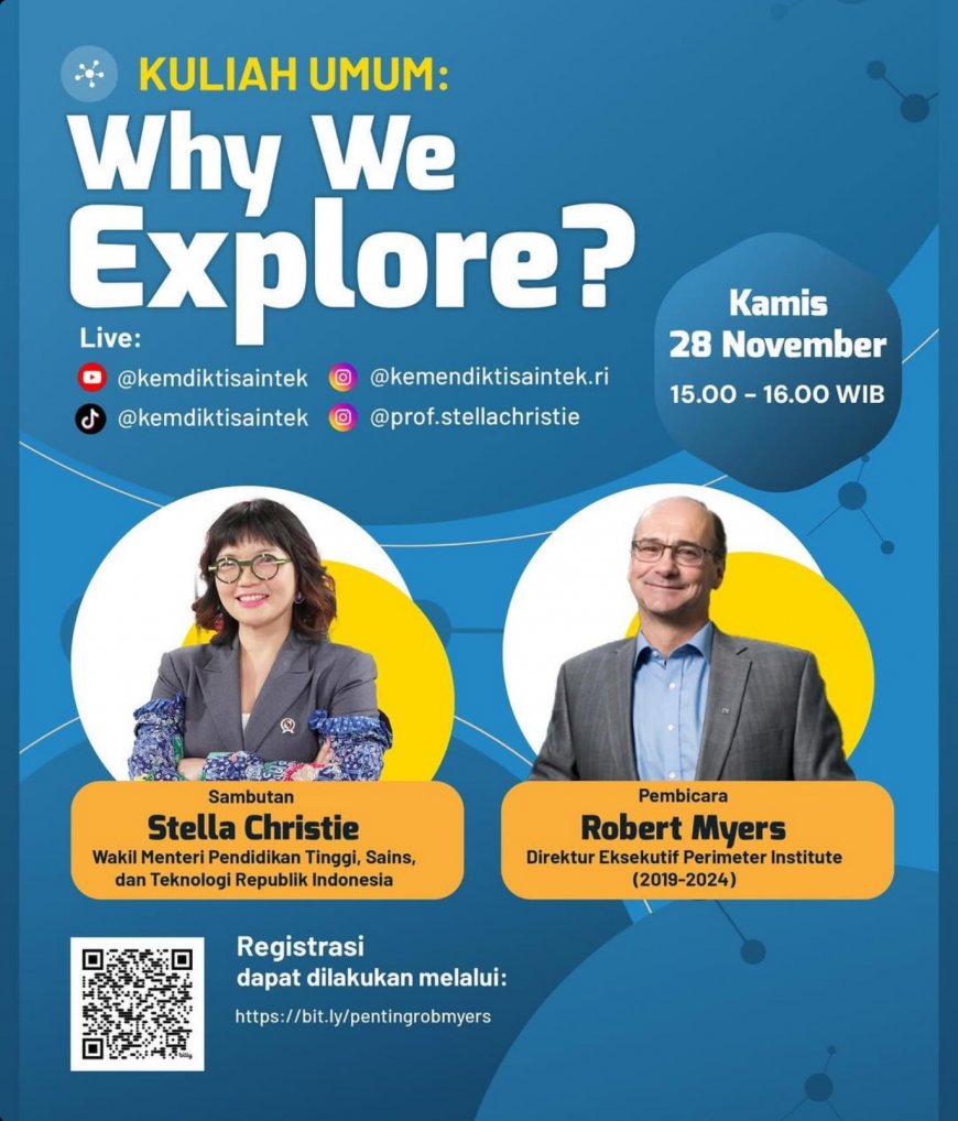 [28 November 2024] Kuliah Umum Robert Myers: Why We Explore?