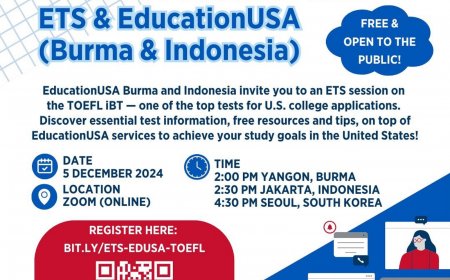 [5 Desember 2024] TOEFL iBT Overview with ETS & EducationUSA