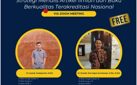 [15 Desember 2024] Webinar Strategi Menulis Artikel Ilmiah dan Buku Berkualitas Terakreditasi Nasional