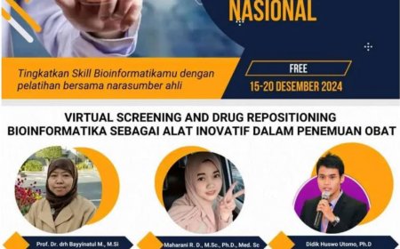 [21 Desember 2024] WORKSHOP BIOINFORMATIKA Virtual Screening and Drug Repositoning Bioinformatika Sebagai Alat Inovatif dalam Penemuan Obat