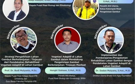 [19 Desember 2024] Pengelolaan Vegetasi Adaptif Lahan Gambut Untuk Memulihkan Hutan Rawa Gambut Terdegradasi