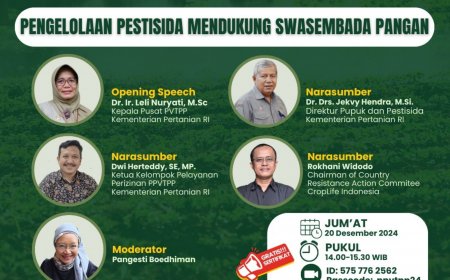 [20 Desember 2024] Webinar Pengelolaan Pestisida mendukung Swasembada Pangan
