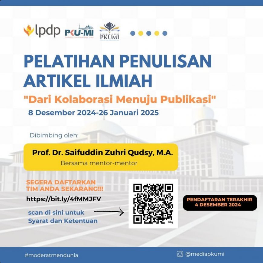 [8 Desember 2024-26 Januari 2025] Pelatihan Penulisan Artikel Ilmiah: “Dari Kolaborasi menuju Publikasi