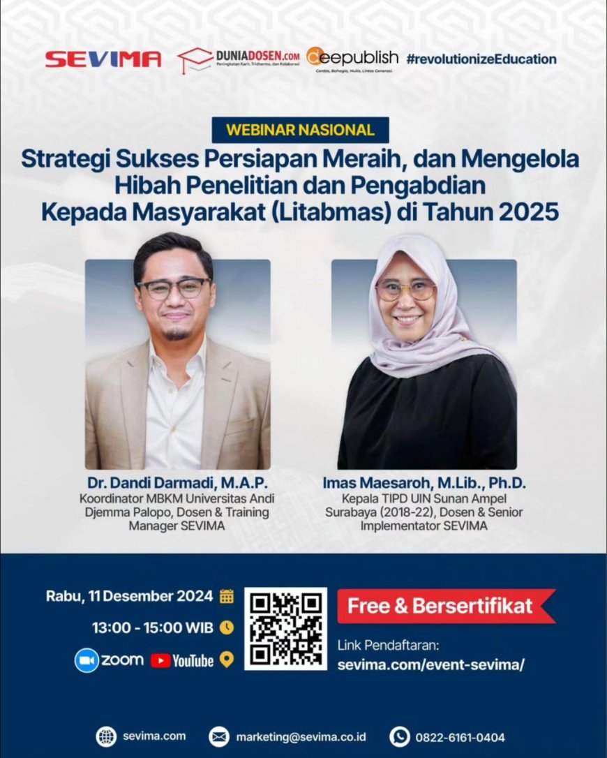 [11 Desember 2024] Webinar Nasional  Strategi Sukses Persiapan Meraih, dan Mengelola Hibah Penelitian dan Pengabdian Kepada Masyarakat (Litabmas) di Tahun 2025