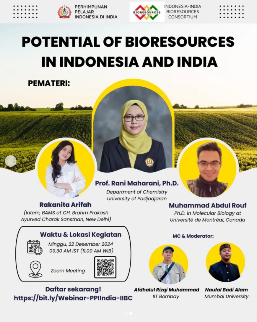 [ 22 Desember 2024 ]  Webinar: Potential of Bioresources in Indonesia and India