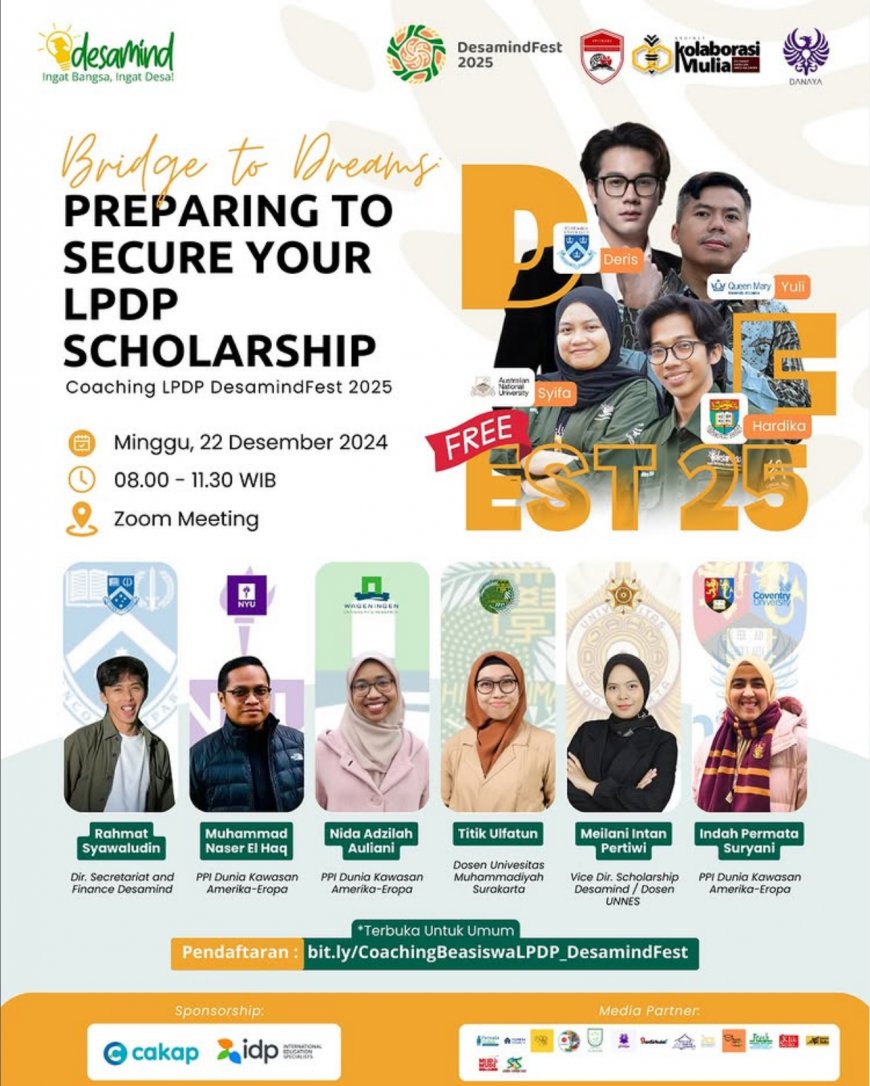 [22 Desember 2024] Bridge to Dreams: Preparing to Secure Your LPDP Scholarship