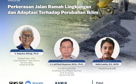 [23 Januari 2025] Webinar Perkerasan Jalan Ramah Lingkungan dan Adaptasi Terhadap Perubahan Iklim