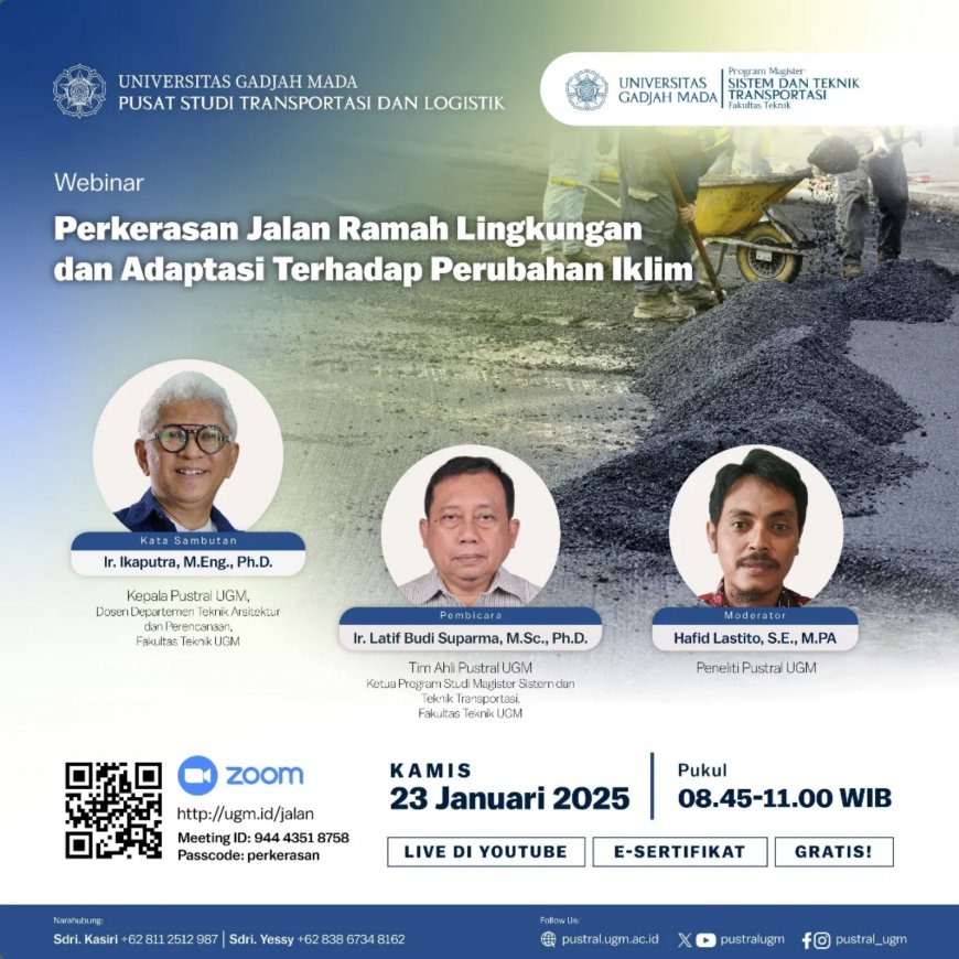 [23 Januari 2025] Webinar Perkerasan Jalan Ramah Lingkungan dan Adaptasi Terhadap Perubahan Iklim