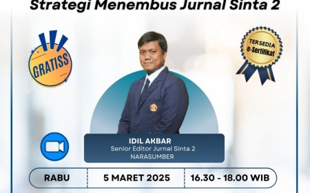 [05 Maret 2025] NGAJI JURNAL 2025-MEMBONGKAR RAHASIA EDITOR JURNAL SINTA 2