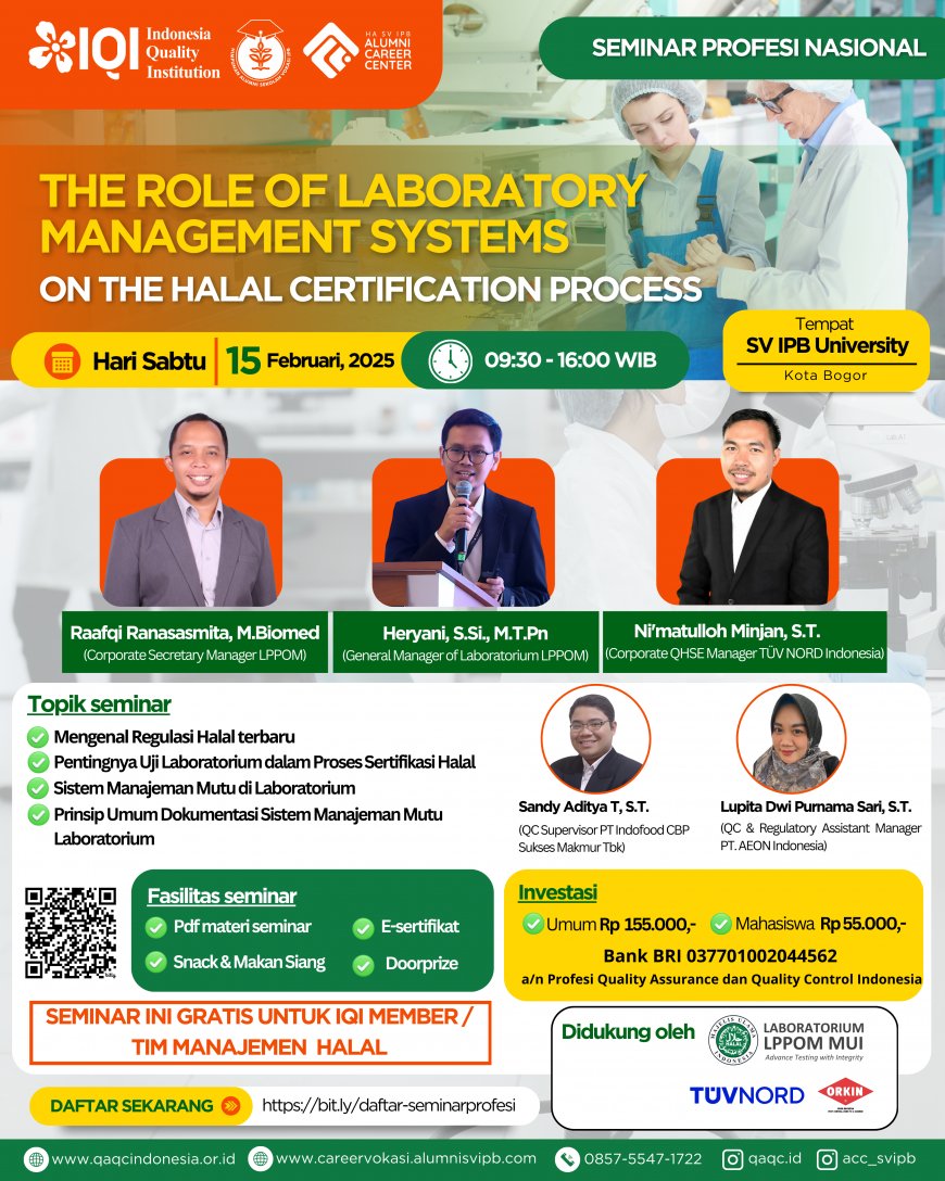 [15 Februari 2025] Seminar Profesi Nasional 2025 The Role of Laboratory Management Systems on the Halal Certification Process