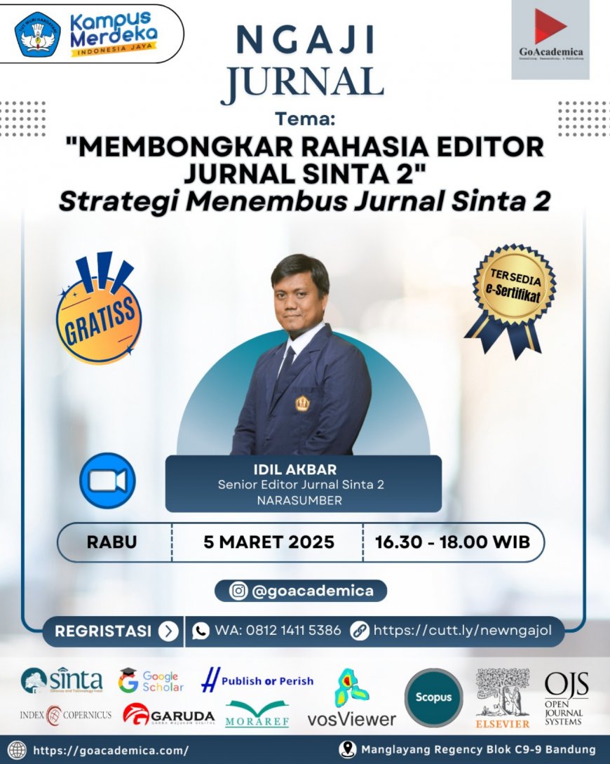 [05 Maret 2025] NGAJI JURNAL 2025-MEMBONGKAR RAHASIA EDITOR JURNAL SINTA 2