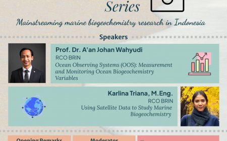 [13 March 2025] The Indonesia Marine Biogeochemistry Forum Webinar Series ke-6
