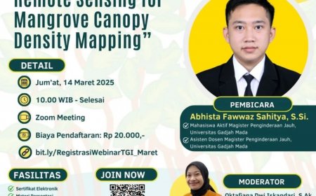 [14 Maret 2025] Webinar Machine Learning and Remote Sensing for Mangrove Canopy Density Mapping