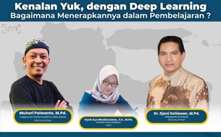 [20 Maret 2025] Deep Learning dalam Pembelajaran-Inovasi dan Implementasi Canggih untuk Pendidikan Masa Depan 