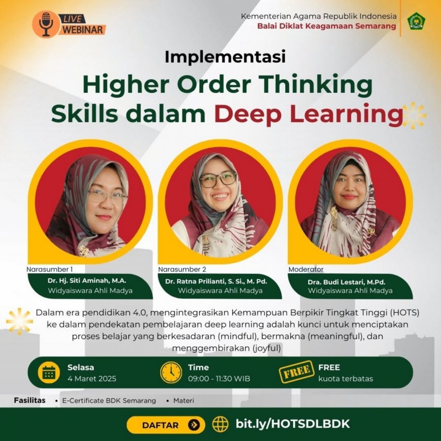 [4 Maret 2025] Implementasi Higher Order Thinking Skills dalam Deep Learning