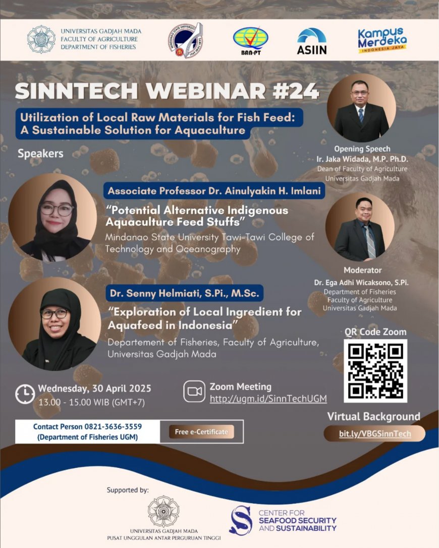 [April 30, 2025] SinnTech Webinar 24: Utilization of Local Raw Materials for Fish Feed: A Sustainable Solution for Aquaculture