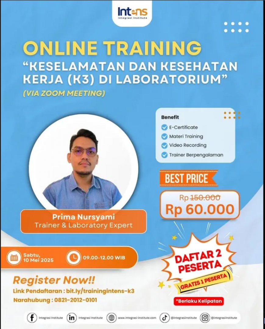 ONLINE TRAINING "Keselamatan dan Kesehatan Kerja (K3) di Laboratorium"✨