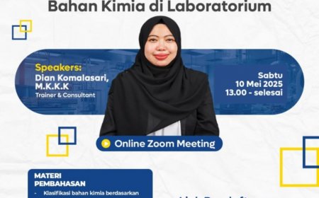 [10 Mei 2025] Free Webinar Teknik Penyimpanan dan Penanganan Bahan Kimia di Laboratorium