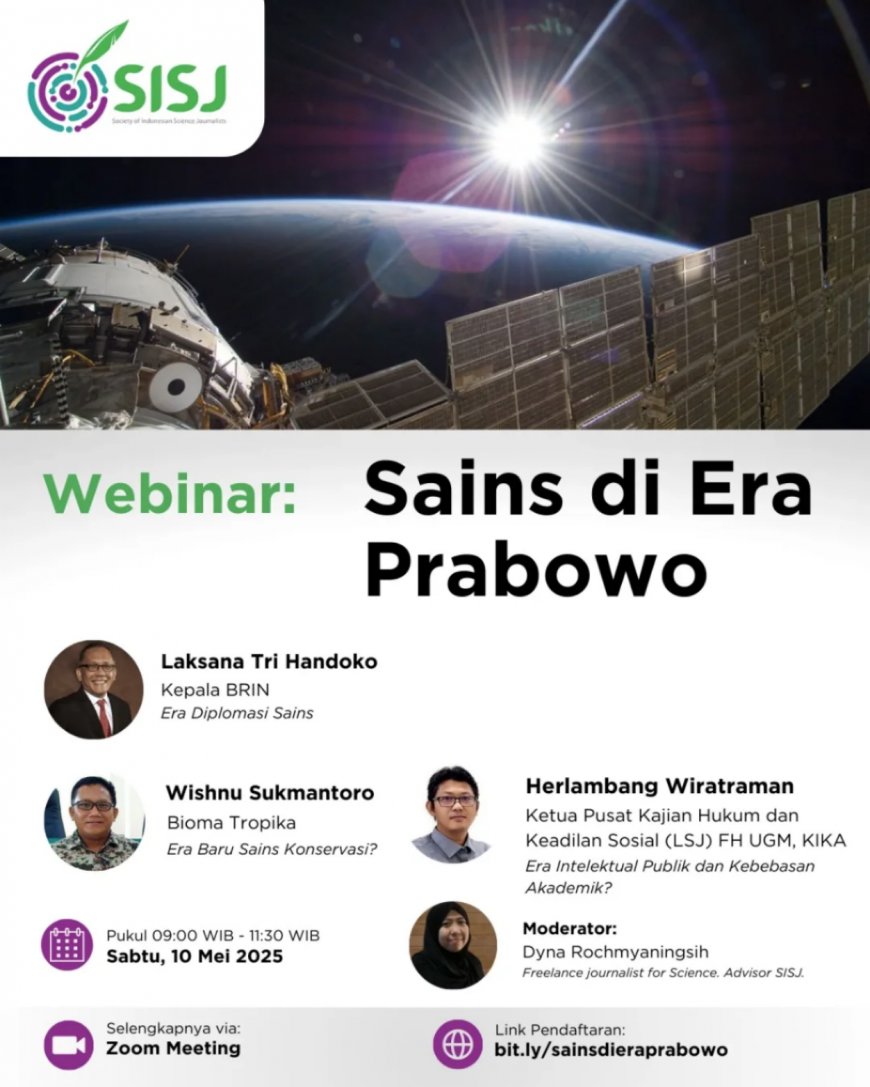 [10 Mei 2025] WEBINAR SISJ: Sains di Era Prabowo