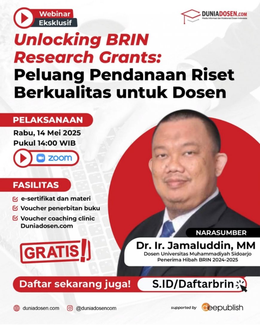 [14 Mei 2025] Unlocking BRIN Research Grants: Peluang Pendanaan Riset Berkualitas untuk Dosen