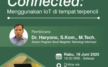 [18 Juni 2025] Remote but Connected: Menggunakan IoT di Tempat Terpencil