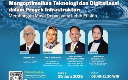 [ 25 Juni 2025] Webinar Mengoptimalkan Teknologi dan Digitalisasi dalam Proyek Infrastruktur