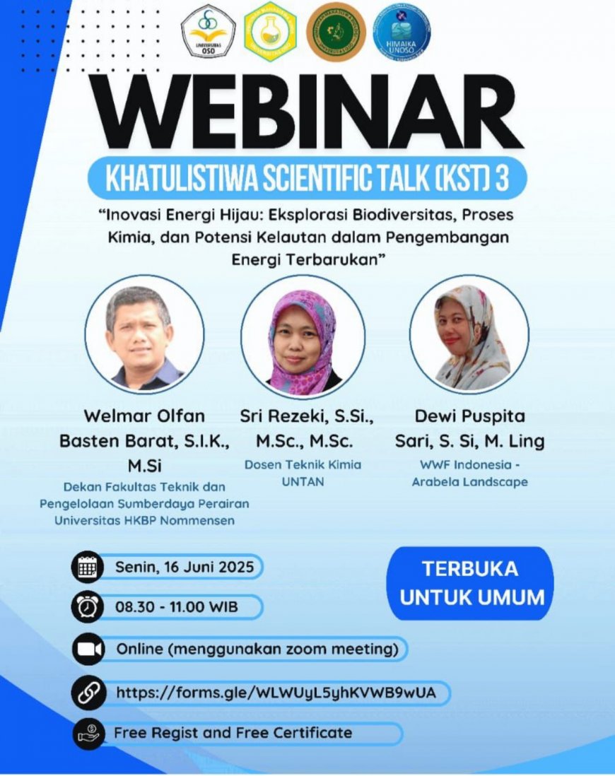[16 Juni 2025] Webinar Inovasi Energi Hijau: Eksplorasi Biodiversitas, Proses Kimia, dan Potensi Kelautan dalam Pengembangan Energi Terbarukan