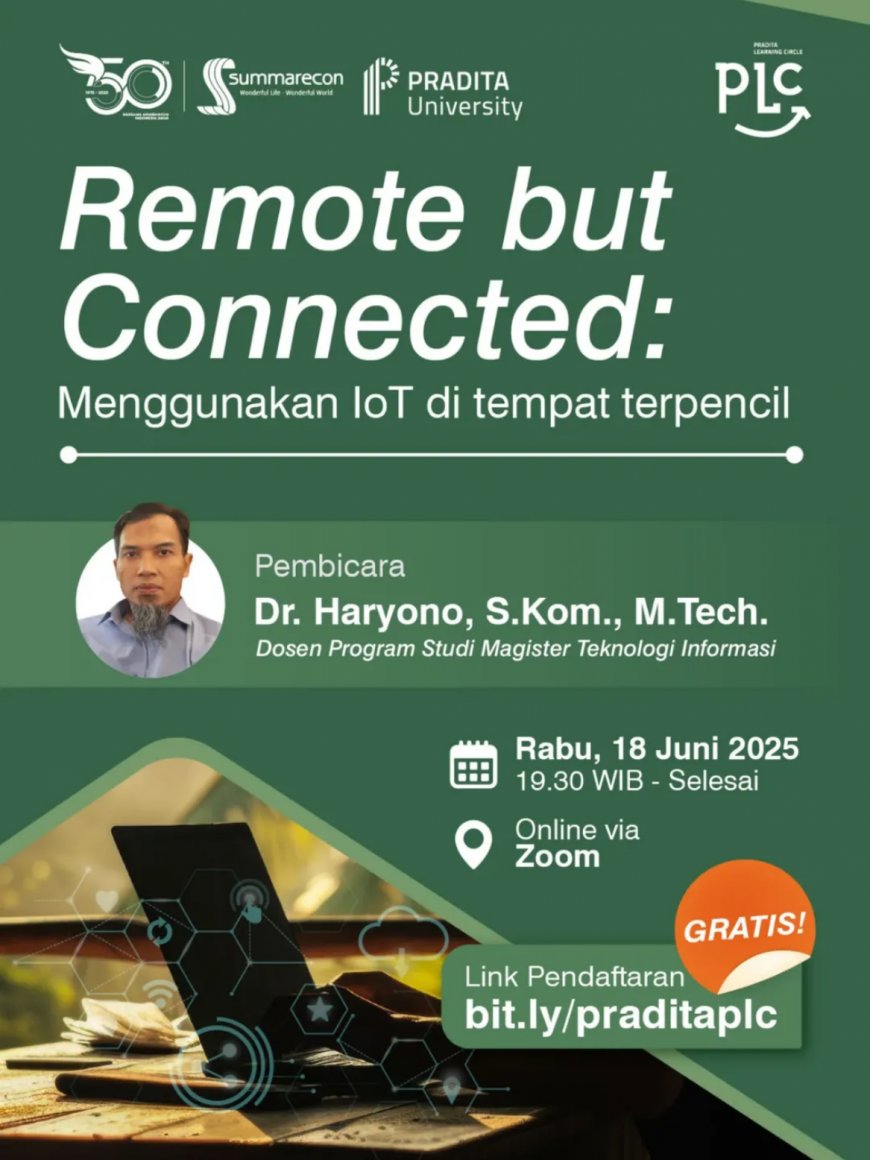 [18 Juni 2025] Remote but Connected: Menggunakan IoT di Tempat Terpencil
